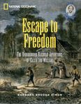 Escape to Freedom: The Underground Railroad Adventures of Callie and William (I Am American)