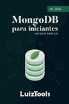 MongoDB para Iniciantes: Um Guia Prático