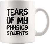 Panvola Tears Of My Physics Students Funny Physics Math Teacher Mug College Professor Graduation Appreciation Gift Coffee Cup (11 oz)