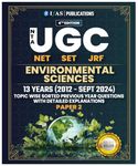 UGC NET Environmental Science Paper 2 Book 2024 | Previous Year Solved Papers (2012 to 2024 Sept) Unit Wise Sorted with Detailed Solutions | Best Seller Previous Question Paper PYQ Book for NTA-UGC NET/JRF and SET Environmental Science Examinations in India | IFAS Publications