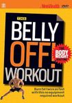 The Belly OFF Workout, The Body Wei