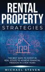 Rental Property Strategies: The Bes