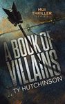 A Book of Villains (Mui Thriller Series 4)