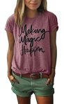 ZAWAPEMIA Making Magic Happen Shirts for Womens Casual Short Sleeve Tops Soft T-Shirts with Sayings Pink