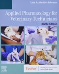 Applied Pharmacology for Veterinary Technicians