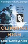 Climbing High: A Woman's Account of