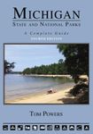 Michigan State and National Parks: A Complete Guide