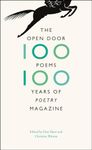 The Open Door: One Hundred Poems, One Hundred Years of "Poetry" Magazine