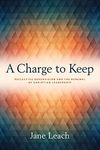 A Charge to Keep: Reflective Supervision and the Renewal of Christian Leadership