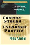 Common Stocks and Uncommon Profits and Other Writings (Wiley Investment Classics)