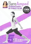 Barre Amped - Strengthen and Stretch - Suzanne Bowen