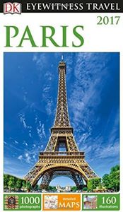 DK Eyewitness Travel Guide: Paris
