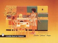 Coffee with Barbie® Doll (Schiffer Book for Collectors)