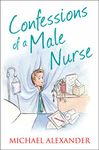 Confessions of a Male Nurse (The Confessions Series)