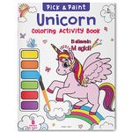 Pick and Paint Coloring Activity Book For Kids: Unicorn