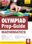 MTG Olympiad Prep-Guide Class 6 Mathematics (IMO) - Detailed Theory, Self Test with IMO Chapterwise Previous Year Question Paper For SOF 2024-25 Exam