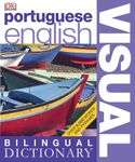 Portuguese??? English Visual Bilingual Dictionary (DK Visual Dictionaries) by DK Publishing (2010-04-19)