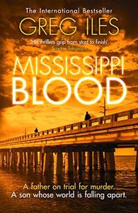 Mississippi Blood: A NYT Bestseller Southern Mystery and Legal Thriller: Book 6