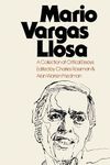 Mario Vargas Llosa: A Collection of Critical Essays