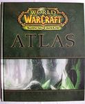 World of Warcraft Atlas: The Burning Crusade