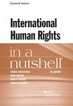 International Human Rights in a Nutshell (Nutshells)