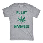 Mens Plant Manager Tshirt Funny 420 Pot Marijuana Novelty Tee Mens Funny T Shirts 420 T Shirt for Men Funny Office T Shirt Novelty Tees for Men Light Grey XL