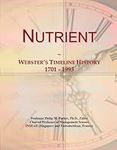 Nutrient: Webster's Timeline History, 1701 - 1993