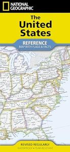 National Geographic United States Map (folded with flags and facts) (National Geographic Reference Map)