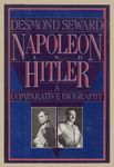 Napoleon And Hitler;a Comparative Biography