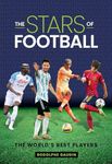 The Stars of Football: The World's 