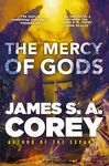 The Mercy of Gods: The spectacular new space opera from the master of SF (The Captive's War)