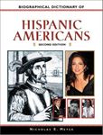 Biographical Dictionary of Hispanic Americans