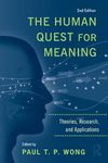 The Human Quest for Meaning: Theories, Research, and Applications (Personality and Clinical Psychology)
