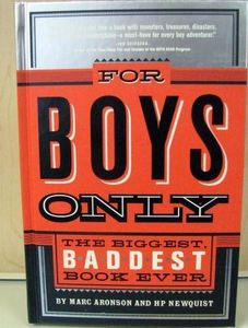 For Boys Only, The Biggest Baddest Book Ever