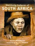 Vanishing Cultures of South Africa