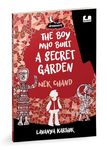 The Boy Who Built a Secret Garden: Nek Chand