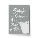 RED OCEAN Framed Grey Bathroom Print Funny Filthy Animal Bathroom Sign Bathroom Wall Art Home Decor (A4 Print Only - Splish Splash Grey Bathroom)