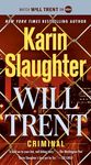 Criminal (with bonus novella Snatched): A Novel (Will Trent Book 6)