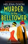 Murder in the Belltower: An utterly gripping historical cozy mystery (A Miss Underhay Mystery Book 5)