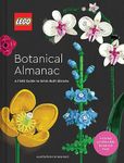 LEGO Botanical Almanac: A Field Guide to Brick-Built Blooms