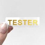 Custom text TESTER clear stickers - BUSINESS53