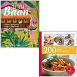 Baan: Recipes and stories from my Thai home By Kay Plunkett-Hogge & 200 Thai Favourites: Hamlyn All Colour Cookbook By Oi Cheepchaiissara 2 Books Collection Set