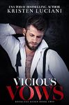 Vicious Vows: A Dark Mafia Arranged