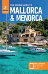 The Rough Guide to Mallorca & Menorca (Travel Guide with Free eBook) (Rough Guides)