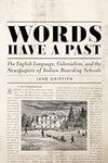 Words Have a Past: The English Lang