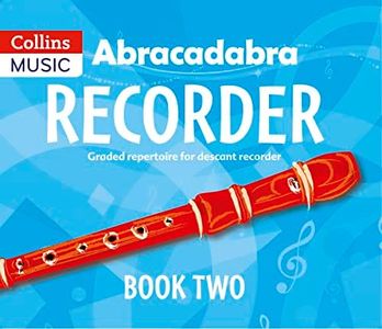 Abracadabra Recorder Book 2 (Pupil's Book): 23 Graded Songs and Tunes: 22 graded songs and tunes