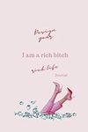 Design your rich life: I ama rich b
