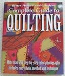 Complete Guide to Quilting (Better Homes and Gardens)