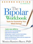 The Bipolar Workbook, Second Edition: Tools for Controlling Your Mood Swings