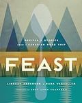 Feast: Recipes and Stories from a C